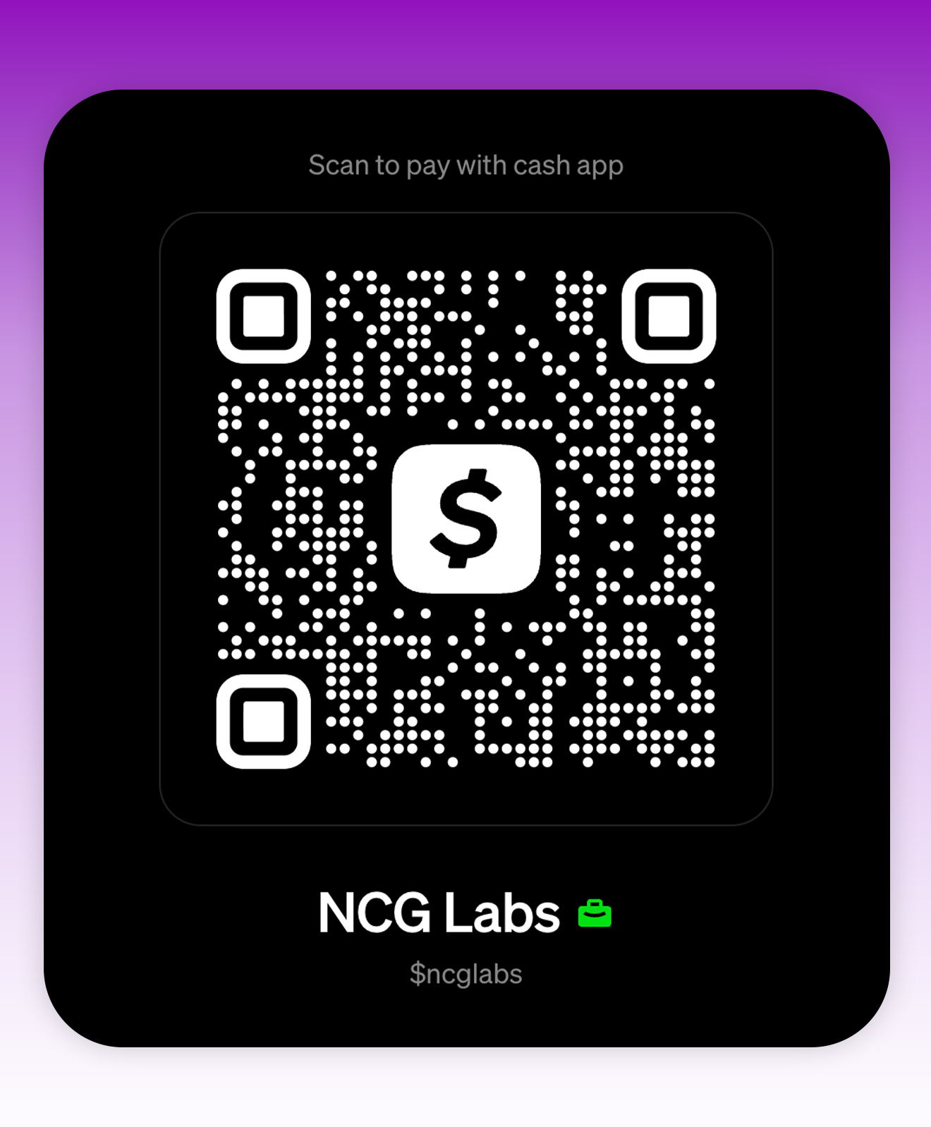 A QR code for NCG Labs, with instructions to scan for payment using a cash app. The design features a black background with a purple gradient at the top and includes a dollar symbol within the QR code.